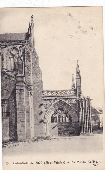 France Dol de Bretagne La Cathedrale Le Porche 1927