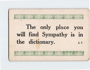 Postcard The only place you will find Sympathy is in the dictionary. - Art Print