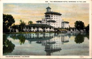 Postcard The Broadmoor Hotel Mirrored in the Lake in Colorado Springs Colorado