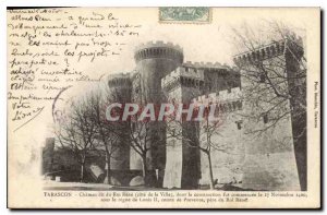 Old Postcard Tarascon di Chateau du Roi Rene Cote of the city whose construct...