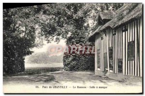 Old Postcard Park of Chantilly The village Dining room