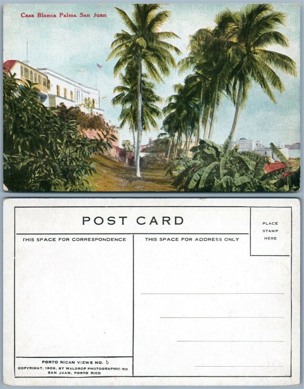 PUERTO RICO CASA BLANCA PALMS SAN JUAN PORTO RICO ANTIQUE POSTCARD