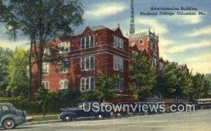 Admin Bldg, Stephens College in Columbia, Missouri