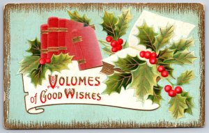 Holiday~Volumes Of Good Wishes~Books & Holly In Gold Frame~PM 1912~Emb~Postcard