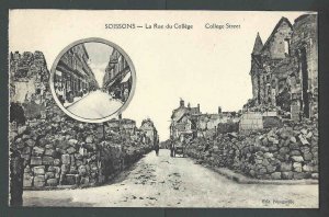 Ca 1917 PPC* WW1 Soissons France Ruins Of College St W/Before & After Scenes Etc