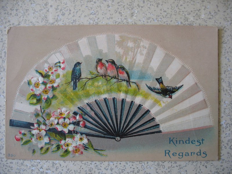 FAN with BIRDS; embossed. 1912 Kindest Regards