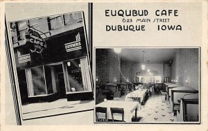 Euqubud Caf? Dubuque, Iowa  