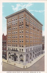 WHEELING, West Virginia, 1910-20s; Central Union Trust Co. Bldg