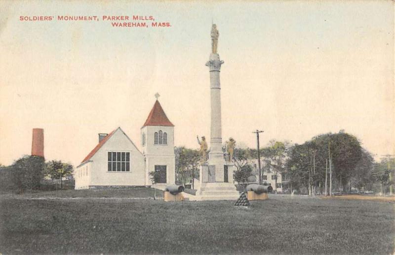 Wareham Massachusetts Parker Mills Soldiers Monument Antique Postcard K69911