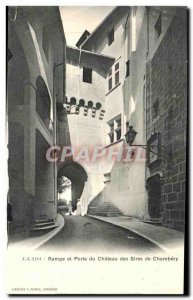 Old Postcard ramp and door of the Castle of the Lords of Chambery