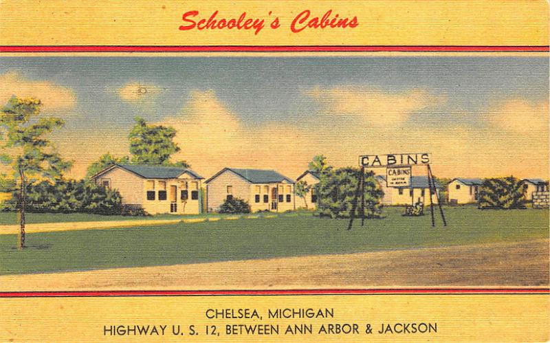 Chelsea MI Schooley's Cabins on U. S. 12 Postcard