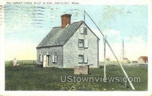 The Oldest House - Nantucket, Massachusetts MA