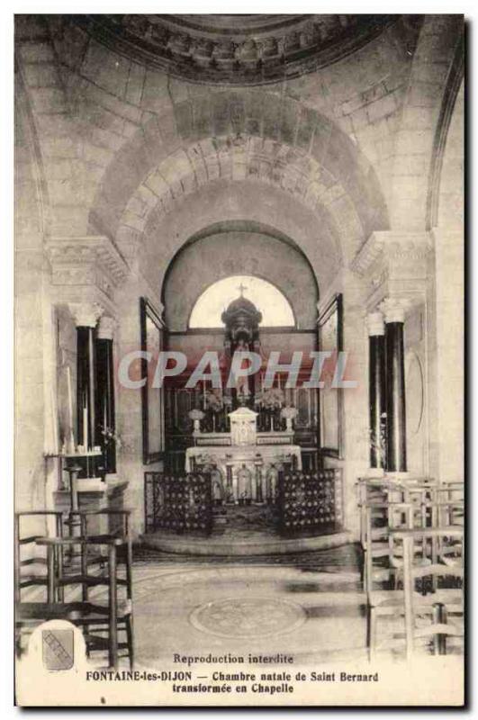 Old Postcard Fontaine les Dijon Chamber native of St. Bernard Transforms chapel