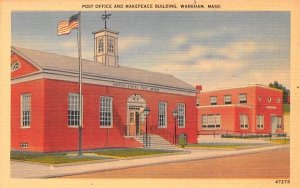 Post Office & Makepeace Building in Wareham, Massachusetts