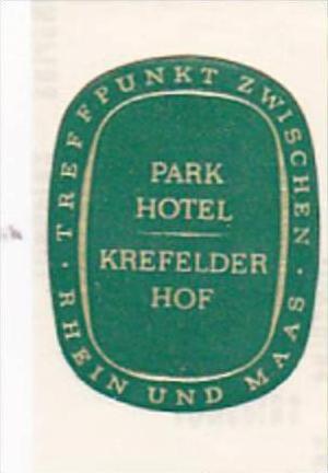 GERMANY KREFELD PARK HOTEL KREFELDER HOF VINTAGE LUGGAGE LABEL