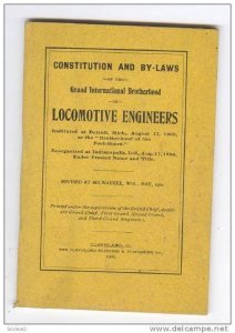 Constitution & By-Laws, Grand International Brotherhood Locomotive Engineers ...