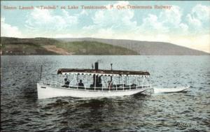 Steamer Launch Boat Touladi - Lake Temiscouata Quebec c1905 Postcard