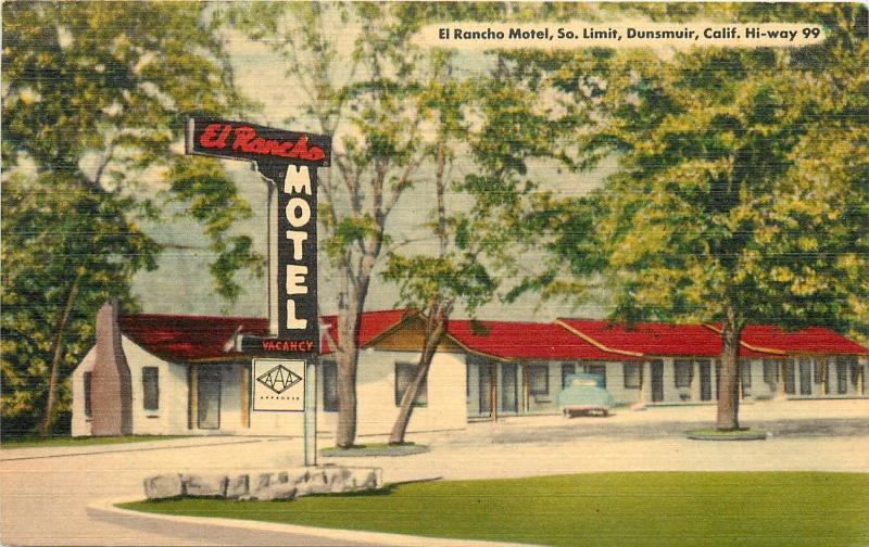 Linen Roadside Postcard; El Rancho Motel Dunsmuir CA Hwy 99 Siskiyou County