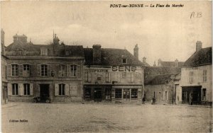 CPA PONT-sur-YONNE - La Place du Marché (658493)