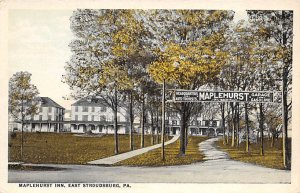Maplehurst Inn East Stroudsburg, Pennsylvania PA  