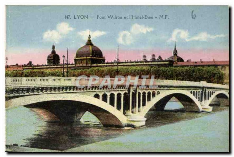 Postcard Old Lyon Wilson Bridge and the Hotel Dieu