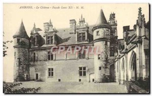 Old Postcard Amboise Castle Façade Louis XII