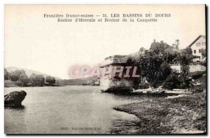 Old Postcard Frontiere Franco Swiss Doubs Basins of Rock & # 39Hercule and ro...