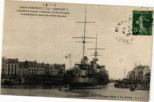 CPA St-NAZAIRE - La Liberte cuirosse d'escadre (250968)