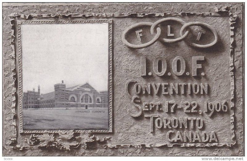 l.O.O.F. Convention Sept. 17-22, 1906, Armouries, Toronto, Ontario, Canada, 1906