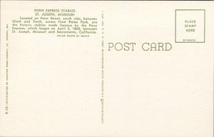 Pony Express Stables St. Joseph MO Postcard PC368