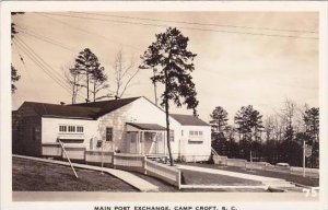 South Carolina Camp Croft Main Post Exchange Real Photo RPPC