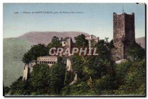 Old Postcard Chateau of Saint Ulrich Near Ribeauville