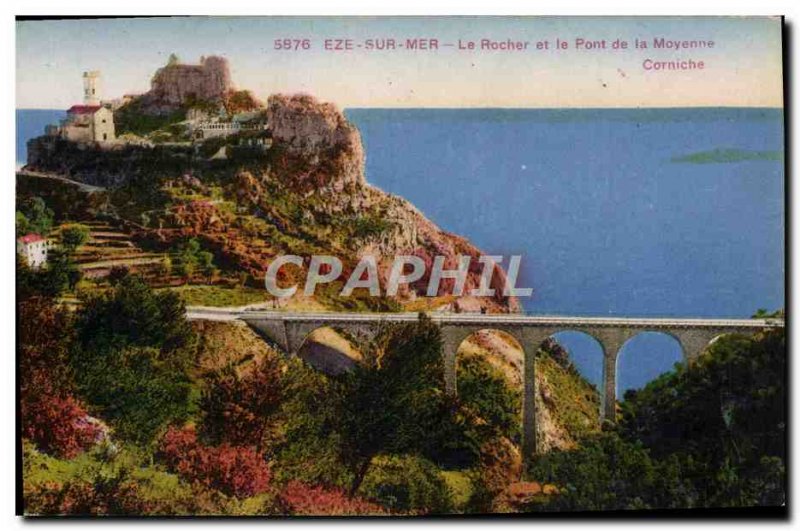 Old Postcard Eze Sur Mer The Rock And The Bridge on the Moyenne Corniche