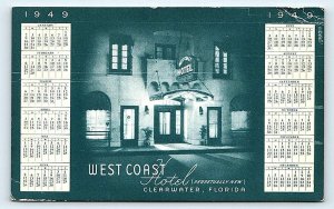 CLEARWATER, FL Florida ~ WEST COAST HOTEL w/ Calendar 1949 Roadside Postcard