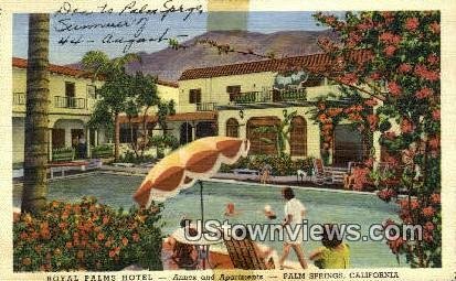 Royal Palms Hotel - Palm Springs, CA