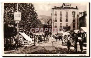 Toulon - Place Louis Blanc - A corner Marche - Old Postcard