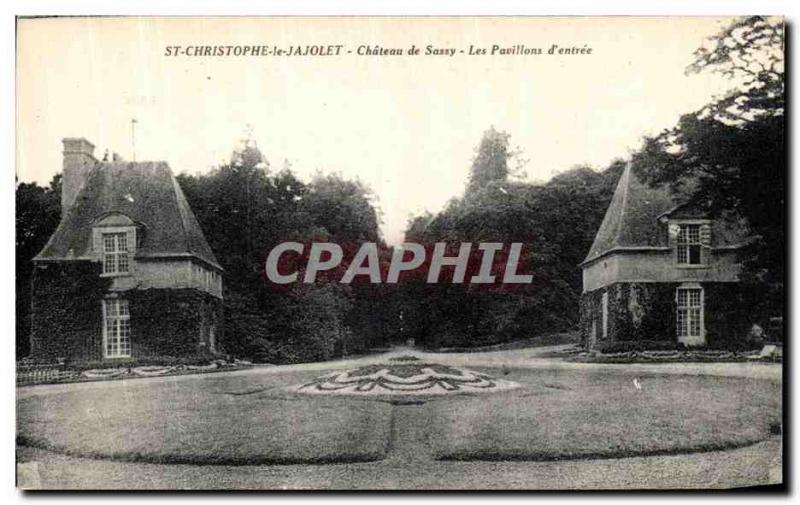 Old Postcard St Christophe Jajolet the Chateau de Sassy The entry of Pavilions