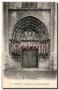 Postcard Old Main Gate Senlis Cathedral