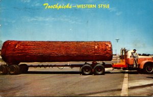 Truck Carrying Giant Log Toothpicks Western Style 1963