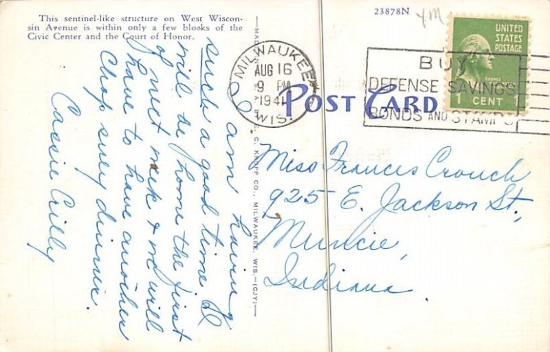 The Wisconsin Tower - Milwaukee, Wisconsin WI