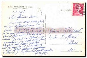 Postcard Old Pompadour Entree Du Chateau