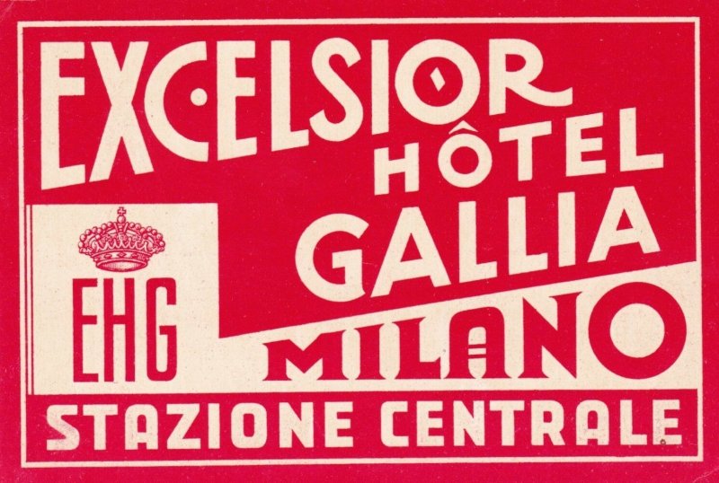 Italy Milano Excelsior Hotel Galla Vintage Luggage Label sk1058