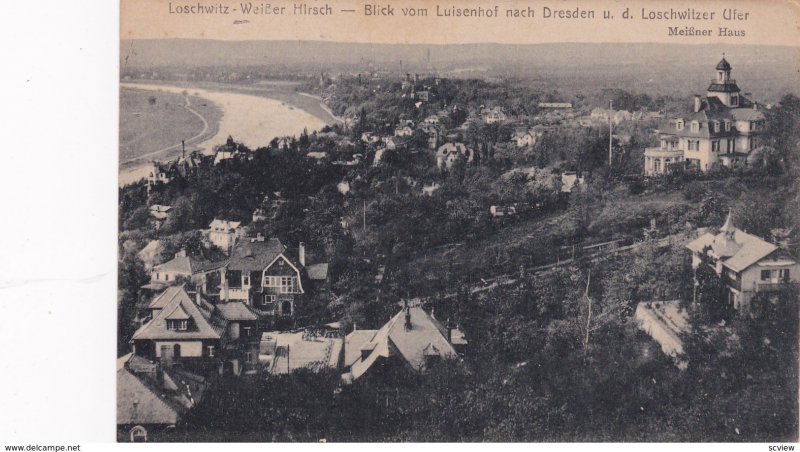 Loschwitz- Weisser Hirsch, Blick Vom Luisenhof Nach Dresden u.d. Loschwitzer,...