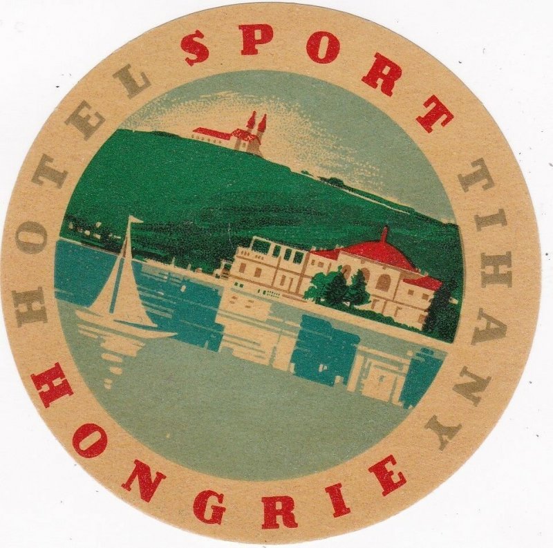 Hungary Tihany Hotel Sport Vintage Luggage Label sk3691