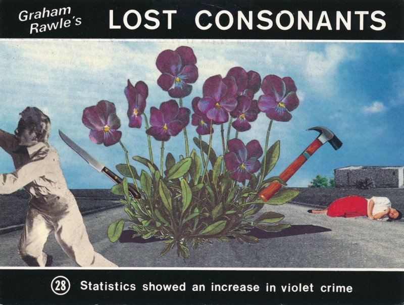 Graham Rawle's Lost Consonants - Humor - Pun - Increase in Violet Crime