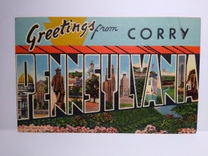 Greeting From Corry Large Letter Postcard Pennsylvania Linen Curt Teich 1941