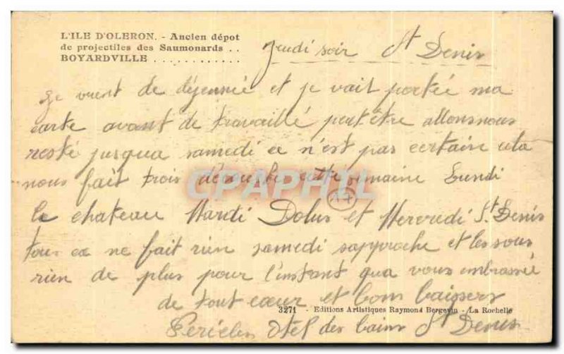 Old Postcard L & # 39Ile D & # 39oleron Anclen deposit of Missiles Saumonards...