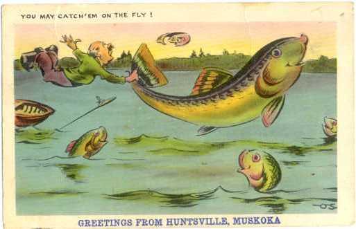 Fish Exaggeration Greetings from Huntsville, Muskoka, Ontario, ON,  19?? W/B