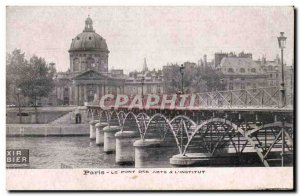 Paris Old Postcard The Pont des Arts and & # 39institut