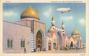 Chicago World's Fair Oriental Village Ent, Blimp  CT Art Colortone WF33 Postcard